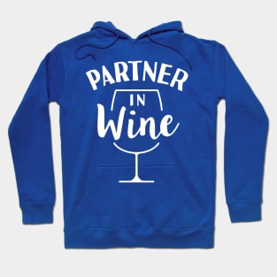 partner in wine 1 Hoodie